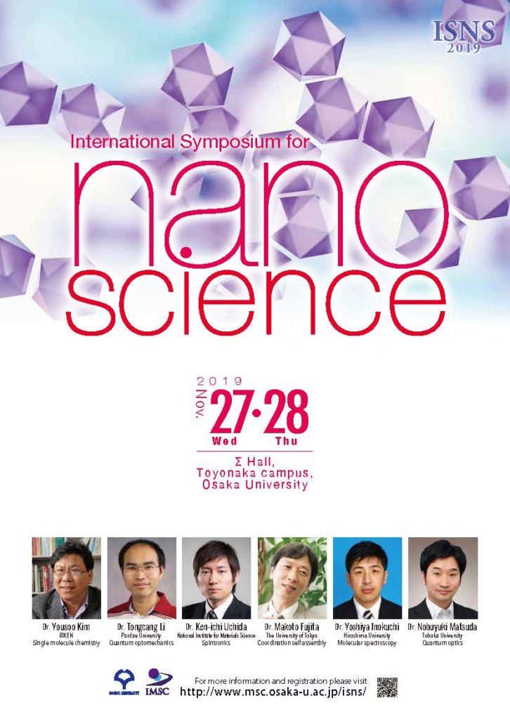 International Symposium for Nano Science